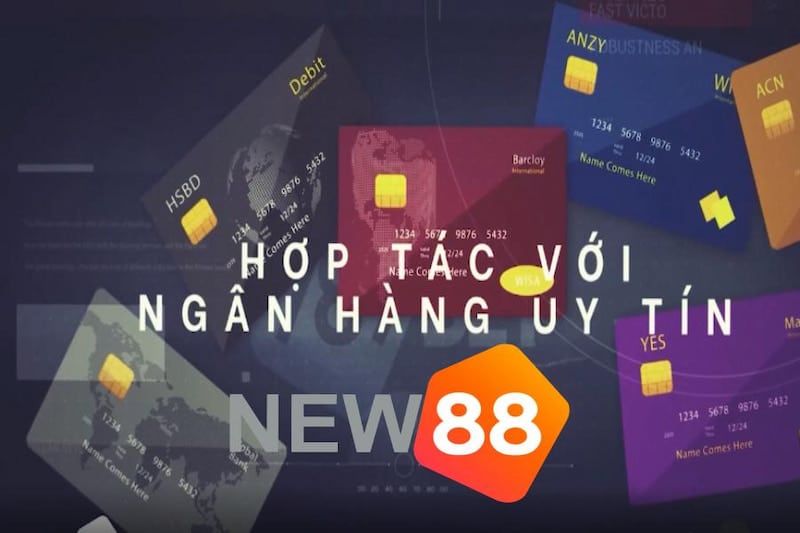 New88 luôn cố gắng hợp tác với ngân hàng uy tín để tháo gỡ sự cố nhanh