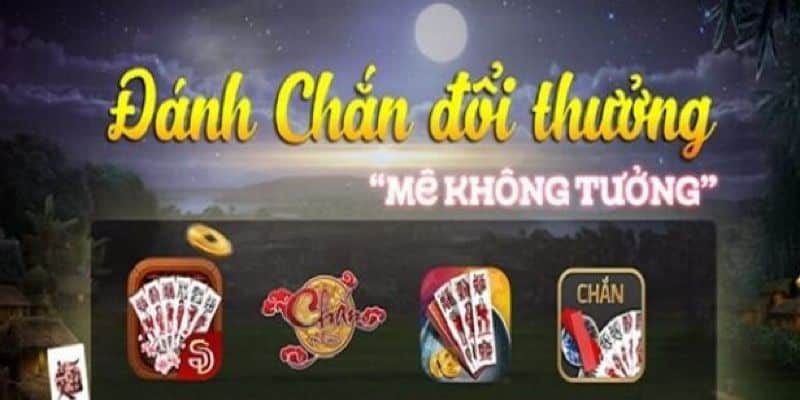 Giới thiệu chung về chắn đổi thưởng