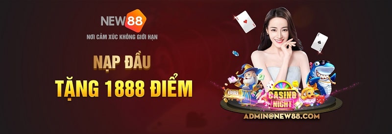 nạp đầu tặng 1888 điểm tại New88