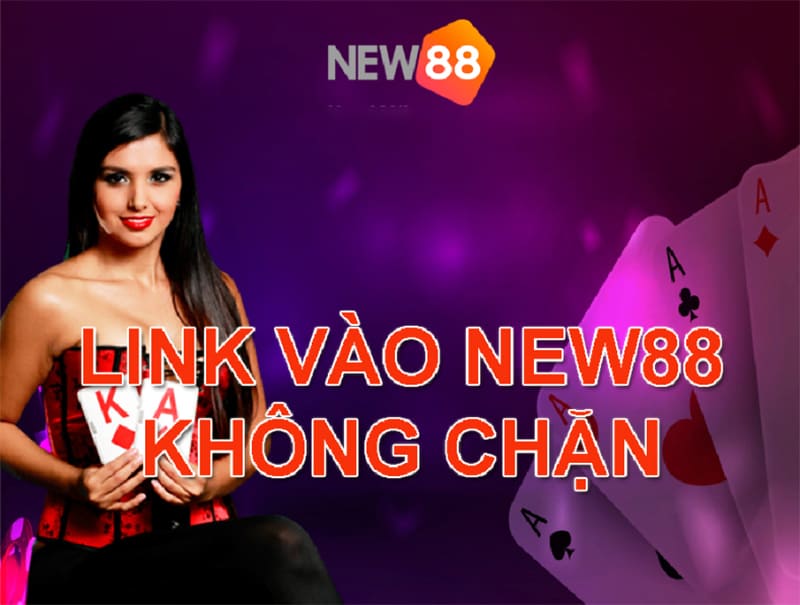 Phải làm gì khi link vào nhà cái New88 bị chặn lại?