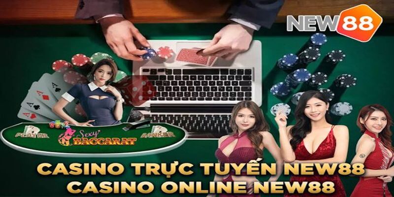 Game casino online NEW88 có gì ấn tượng?