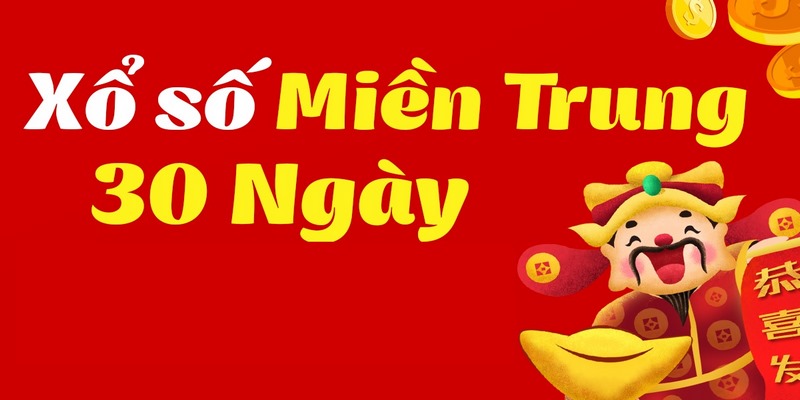 Soi cầu kết quả xổ số miền Trung 30 ngày NEW88 cực chuẩn