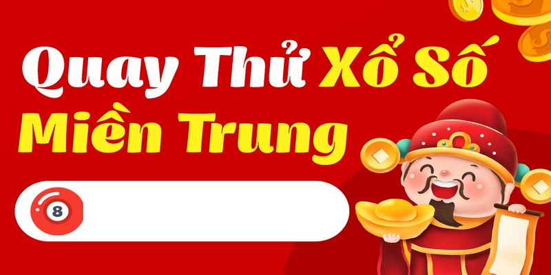 Thông tin lịch quay thưởng xổ số miền Trung NEW88