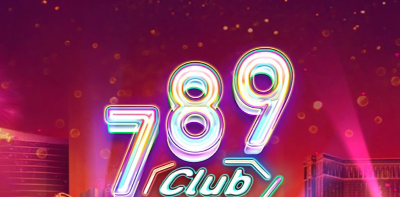 Tổng quan về 789club tài xỉu